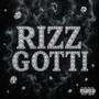 Rizz Gotti (Explicit)