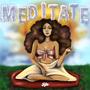 Meditate