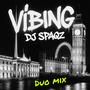 Vibing (Duo mix)