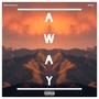 Away (feat. IB-Kay) [Explicit]