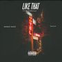 Like That (Explicit)