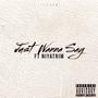 JUST WANNA SAY (feat. NiyaTrim) [Explicit]