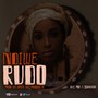 Ndiwe Rudo (Explicit)