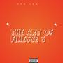 The Art OF Finesse 3 (Explicit)