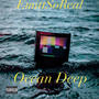 Ocean Deep (Explicit)