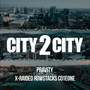 City 2 City (Explicit)