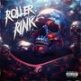 Roller Rink (feat. Kenngai) [Explicit]