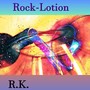 Rock-Lotion