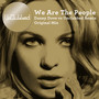 We Are The People