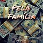 Pela família (Explicit)