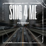 Sing 4 Me (Explicit)