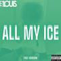 All My Ice (Fast) [Explicit]