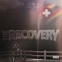 The Recovery (Explicit)