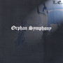 Orphan Symphony... L.E.