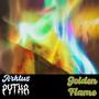 Golden Flame (feat. Pythr)