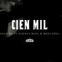 Cienmil (feat. Pistola Bang & Mecsa sosa) [Explicit]