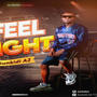 Feel Alright (Explicit)