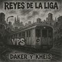 REYES DE LA LIGA