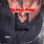 In my bag (Explicit)