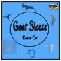 Goat Sleeze (Explicit)