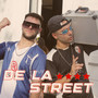 De la Street (Explicit)