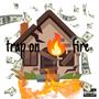 Trap On Fire (Explicit)