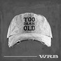 Too Damn Old