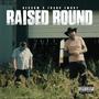 Raised Round (feat. Franklin Embry) [Explicit]