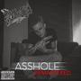 Asshole (Remastered) [Explicit]