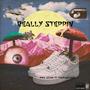 Really Steppin (Explicit)