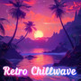 Retro Chillwave BGM