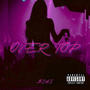 Over top (Explicit)