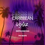 Caribbean Vybz Instrumentals