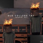 Old College Try (Explicit)