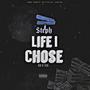 Life i chose (Explicit)