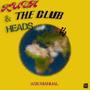 KUDA & THE CLUB HEADS (Explicit)