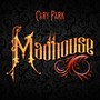 Madhouse