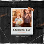 Growing Old