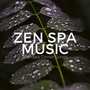 Zen Spa Music: Wellness Center Songs, Relaxation Music for Massage, Total Relax for Sleeping Time