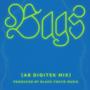 BAGS (Ab Digitek Mix) [Explicit]