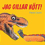 Jag gillar kött (Köttätarnas nationalsång)