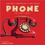 PHONE (feat. Kay Murdur, Amjay & Tyler Keys)