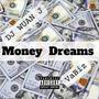 Money Dreams (Explicit)