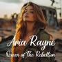 Queen of The Rebellion (Explicit)