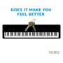 Does It Make You Feel Better (Explicit)