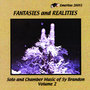 Fantasies And Realities - Solo And Chamber Music Of Sy Brandon Vol. 2