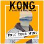 Free Your Mind (feat. Aspects & Paul Napash) [Explicit]