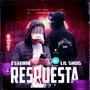 RESPUESTA (feat. Estebin)