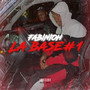 La Base #1 (Explicit)