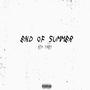 End Of Summer (2021) [Explicit]